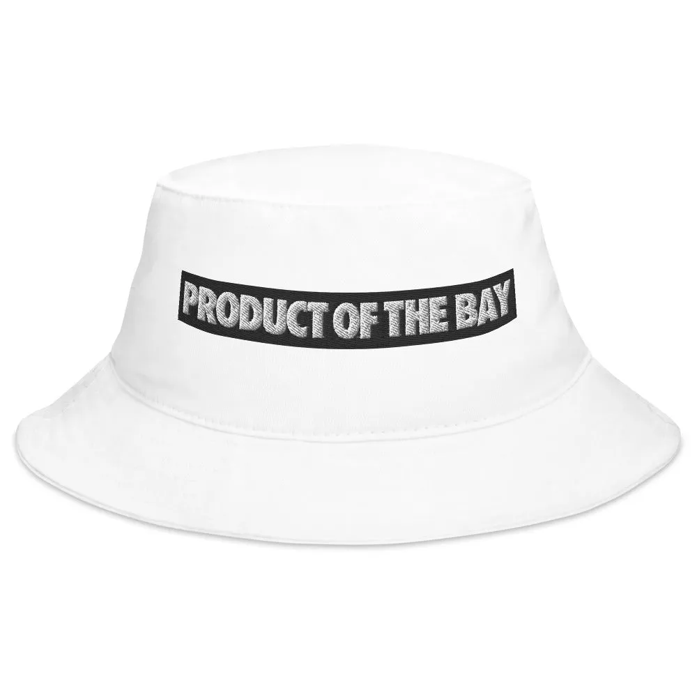 PRODUCT OF THE BAY Bucket Hat